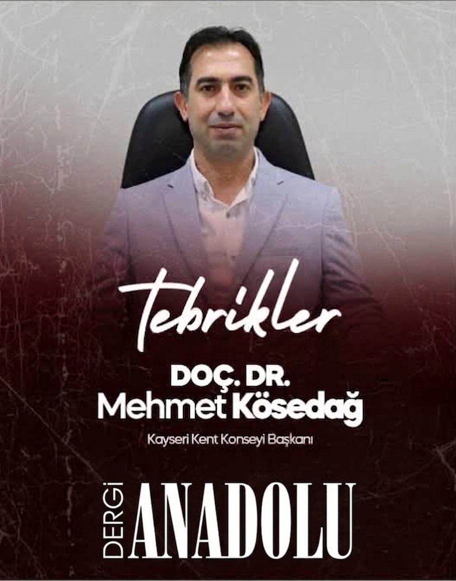 DOÇ. DR. MEHMET KÖSEDAĞ’A TEBRİKLER